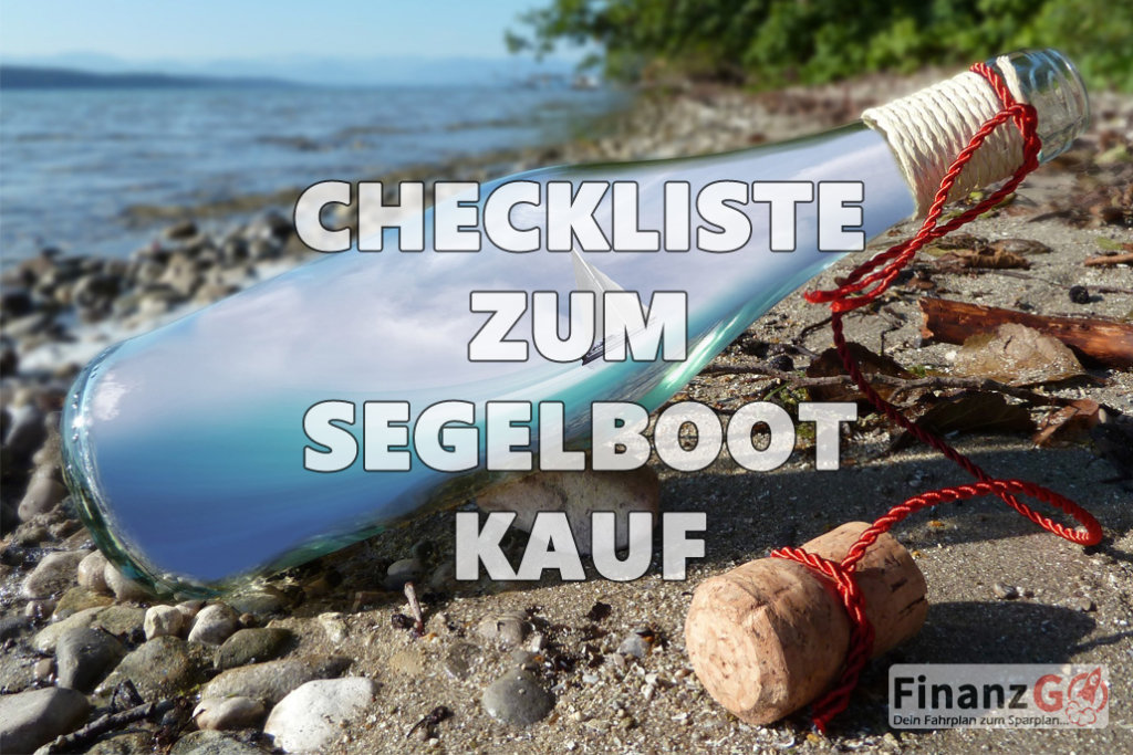 Segelboot Kauf die Checkliste